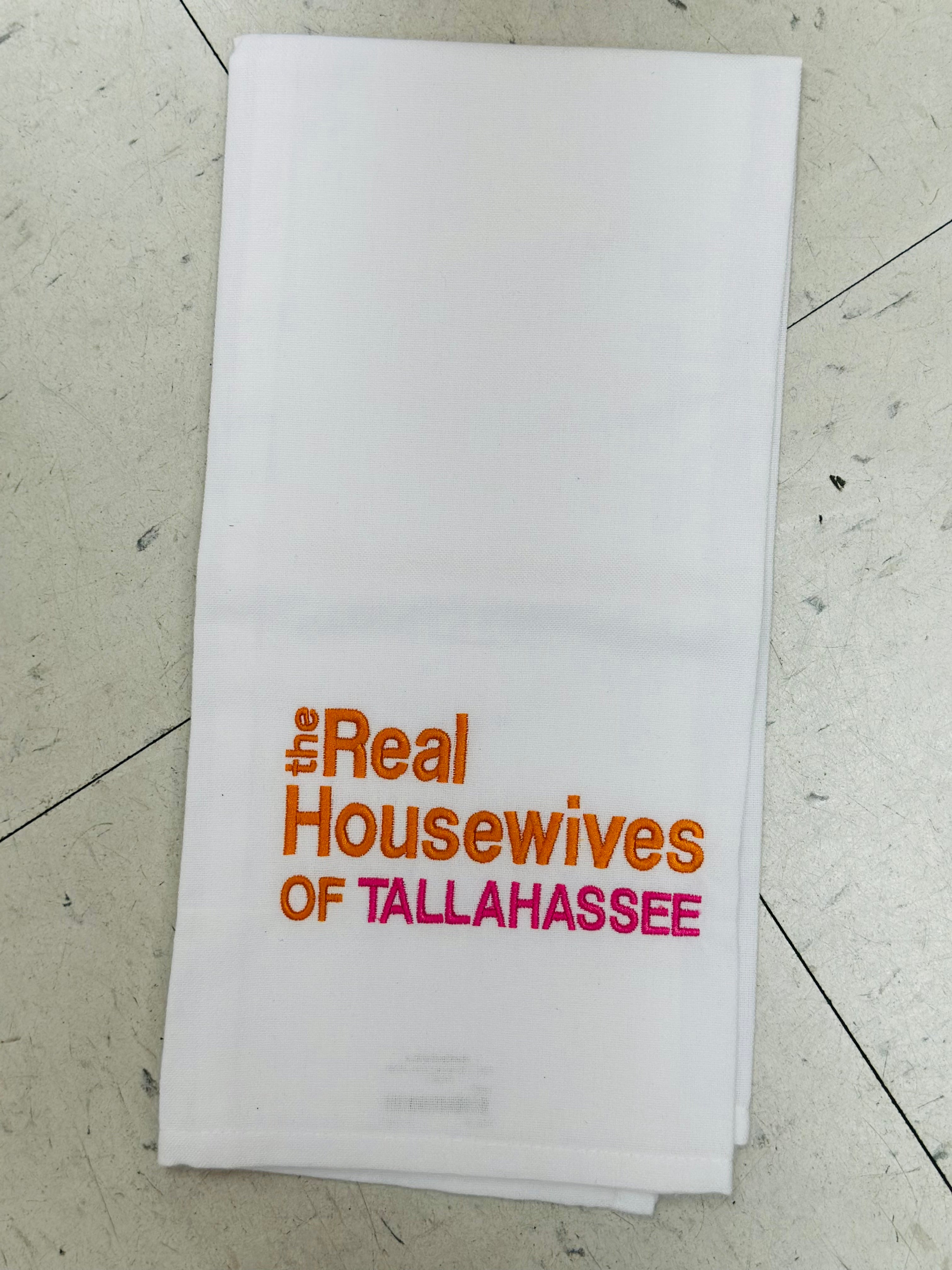REAL HOUSEWIVES TEA TOWEL