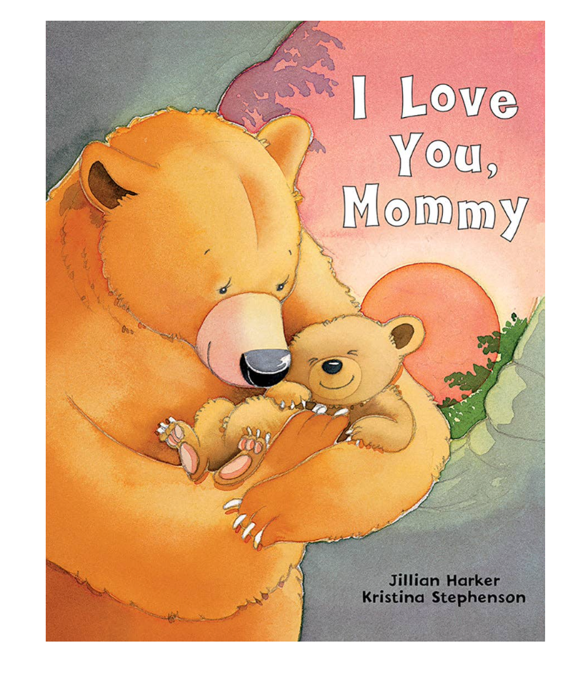 I LOVE YOU, MOMMY