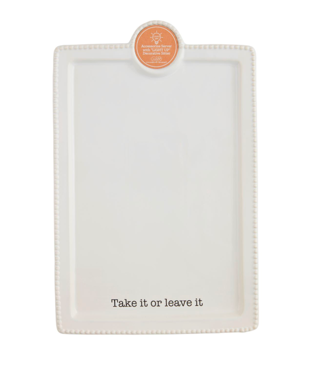 TAKE IT OR LEAVE IT ACCESSORY PLATTER