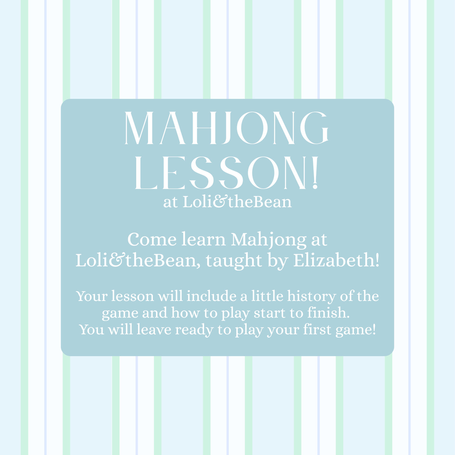 MAHJONG LESSON at LOLI&THEBEAN